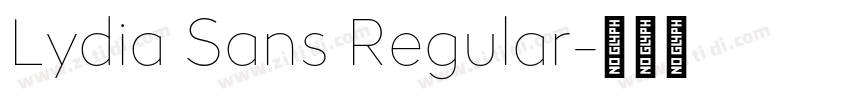 Lydia Sans Regular字体转换